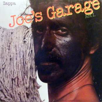 Album Frank Zappa: Joe's Garage Act I