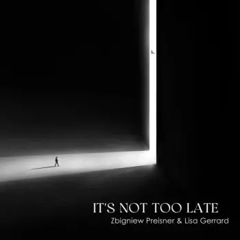 Lisa Gerrard: It's Not Too Late