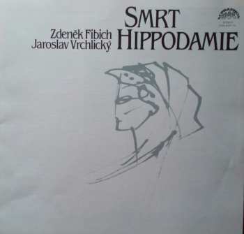 3LP/Caja Zdeněk Fibich: Smrt Hippodamie