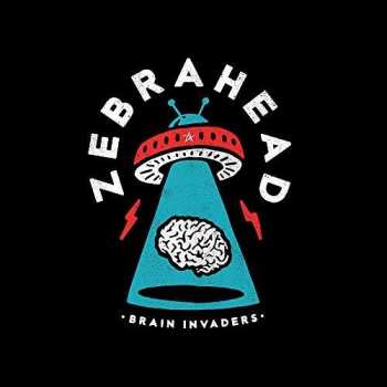 Album Zebrahead: Brain Invaders