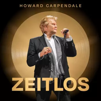 Howard Carpendale: Zeitlos