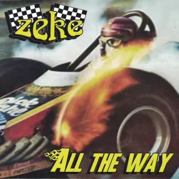 Zeke: All The Way