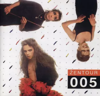 Žentour: 005