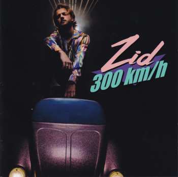 Album ZID: 300 Km/h
