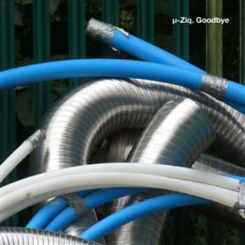 Album µ-Ziq: Goodbye