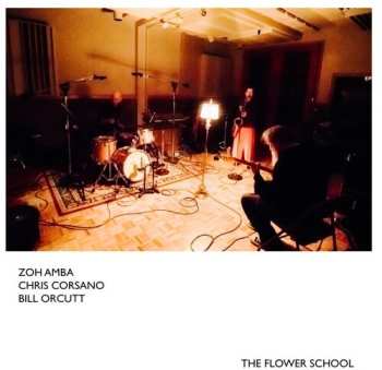 Album Chris Corsano: The Flower School