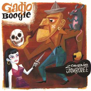 LP Zombie Jamboree: Gadjo Boogie