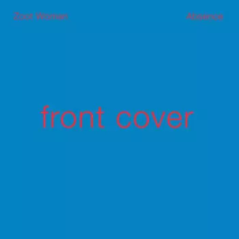 Zoot Woman: Absence